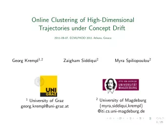 Online Clustering of High-Dimensional  Trajectories under Concept Drift  2011-09-07, ECMLPKDD 2011