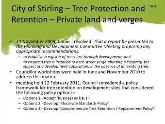 City of Stirling  Tree Protection and  TA17  Retention  Private land and verges 24 November