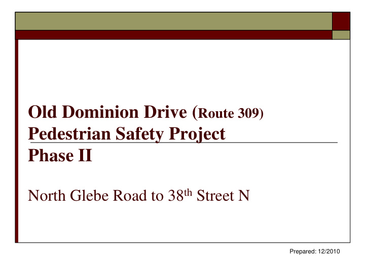 old dominion drive route 309 pedestrian safety project