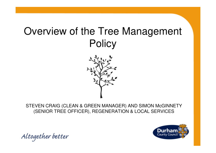overview of the tree management policy