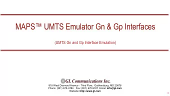 MAPS UMTS Emulator Gn &amp; Gp Interfaces  (UMTS Gn and Gp Interface Emulation)  818 West