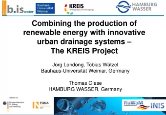 urban drainage systems   The KREIS Project Jo rg Londong, Tobias Wtzel Bauhaus- Universit