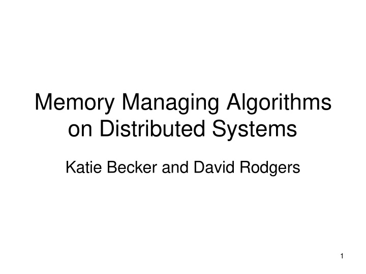 memory managing algorithms on distributed systems