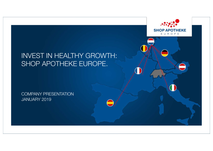 invest in healthy growth shop apotheke europe
