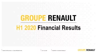 H1 2020 Financial Results INVESTOR RELATIONS  H1 2020 PRESENTATION  JULY 30, 2020  PROPERTY OF