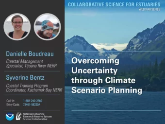 Overcoming Uncertainty with  Climate Scenario Planning  Dani Boudreau | Tijuana