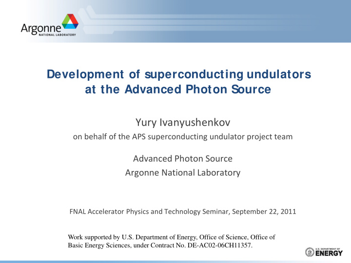 development of superconducting undulators at the advanced