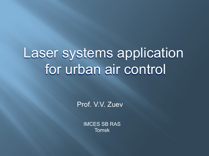 laser systems application for urban air control
