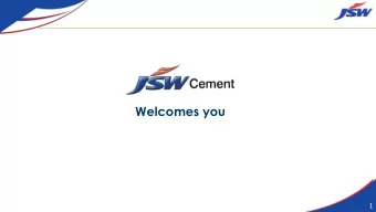 Welcomes you  1  JSW is a $11 billion group with presence across key sectors  including recent