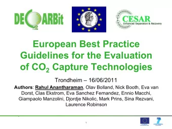 European Best Practice  Guidelines for the Evaluation of CO 2 Capture Technologies  Trondheim