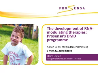 modulating therapies: Prosensas DMD  programme  Aktion Benni Mitgliederversammlung  3 May 2014;