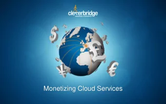 Monetizing Cloud Services  My Journey into the Cloud  Doug Caviness, Head of SaaS Solutions,