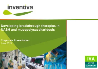 Developing breakthrough therapies in  NASH and mucopolysaccharidosis  Corporate Presentation  June