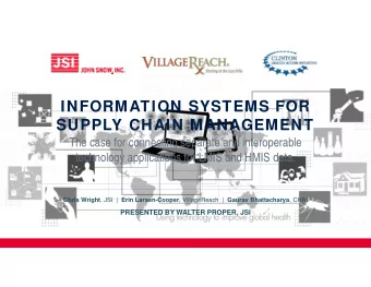 INFORMATION SYSTEMS FOR  SUPPLY CHAIN MANAGEMENT  The case for connecting separate and