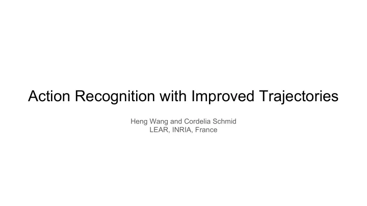 action recognition with improved trajectories