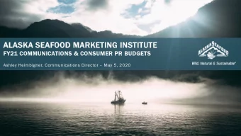 ALAS  ALASKA S  SEAF  AFOOD M  MAR  ARKETING I  INSTITUTE  FY21  1 COMMU  MMUNICATIONS &amp;  S