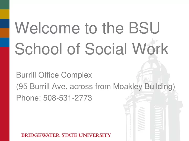 welcome to the bsu school of social work