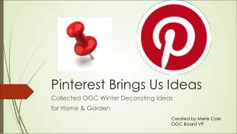 Pinterest Brings Us Ideas  Collected OGC Winter Decorating Ideas  for Home &amp; Garden  Created by