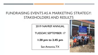 FUNDRAISING EVENTS AS A MARKETING STRATEGY:  STAKEHOLDERS AND RESULTS  2019 NAVREF ANNUAL  WISE