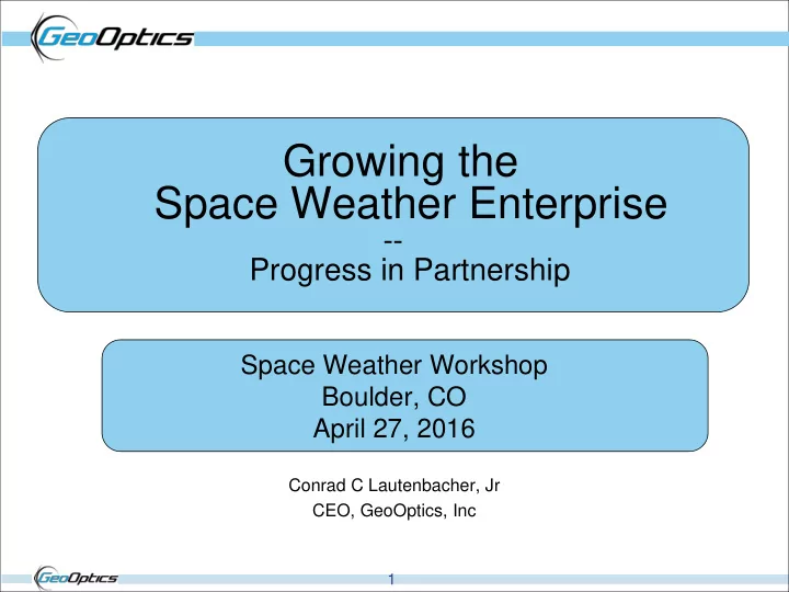 growing the space weather enterprise