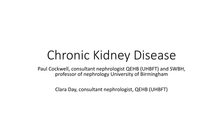 chronic kidney disease