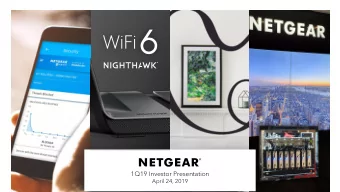 1Q19 Investor Presentation  April 24, 2019  Safe Harbor Disclosure This presentation contains