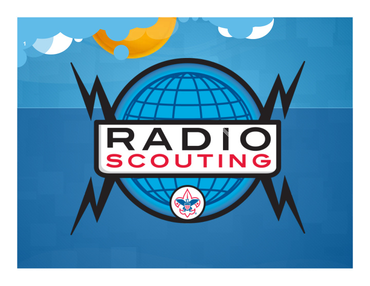 1 what is radio scouting