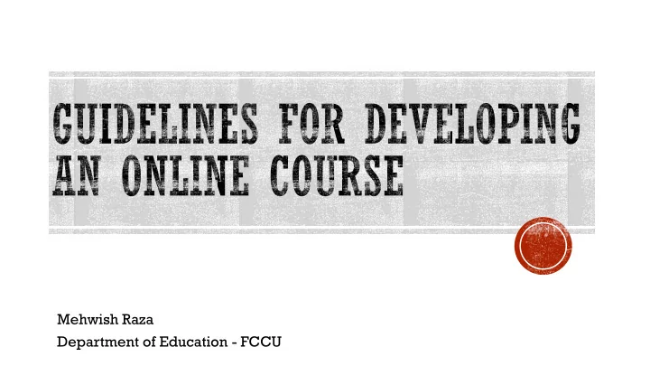mehwish raza department of education fccu approaches of e