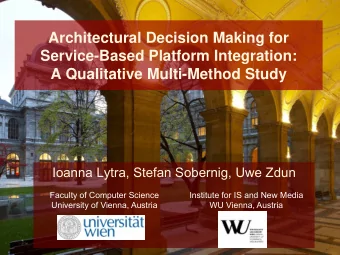 Architectural Decision Making for  Service-Based Platform Integration:  A Qualitative Multi-Method
