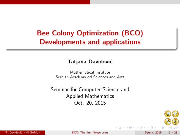 bee colony optimization bco developments and applications