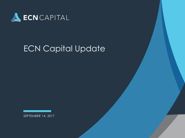 ecn capital update