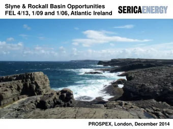 FEL 4/13, 1/09 and 1/06, Atlantic Ireland  PROSPEX, London, December 2014  Ireland Atlantic