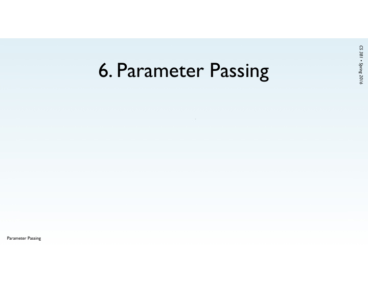 6 parameter passing