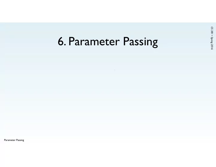 6 parameter passing