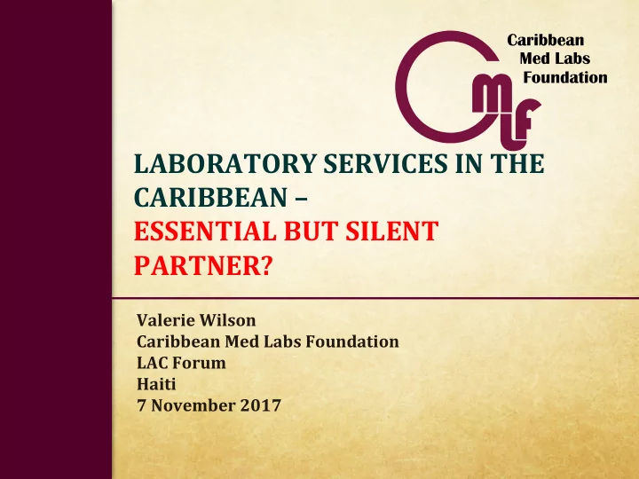 laboratory services in the caribbean essential but silent