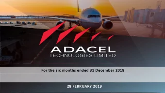 For the six months ended 31 December 2018  28 FEBRUARY 2019  Disclaimer  This presentation has been
