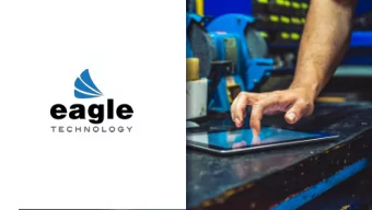 About us  Founded in 1986  Eagle Technology is a business solutions company which provides