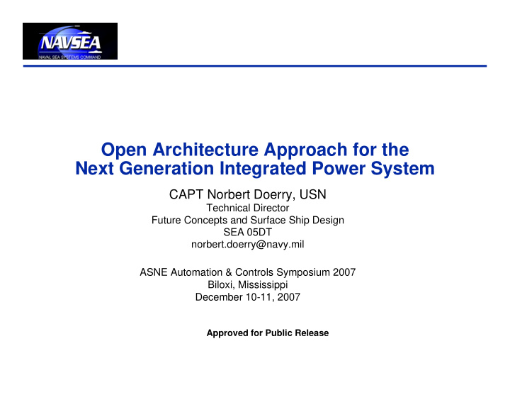 open architecture approach for the next generation