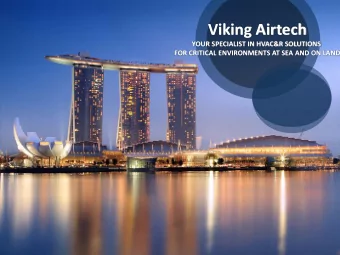 Viking Airtech  YOUR SPECIALIST IN HVAC&amp;R SOLUTIONS  FOR CRITICAL ENVIRONMENTS AT SEA AND ON