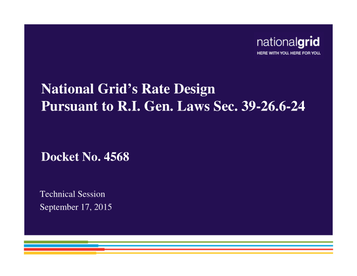 national grid s rate design pursuant to r i gen laws sec