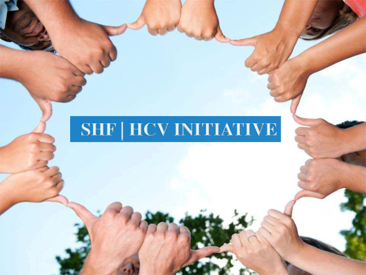 shf hcv initiative a center of excellence