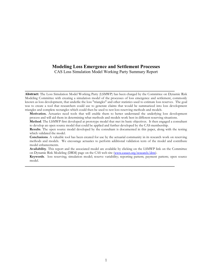 modeling loss emergence and settlement processes