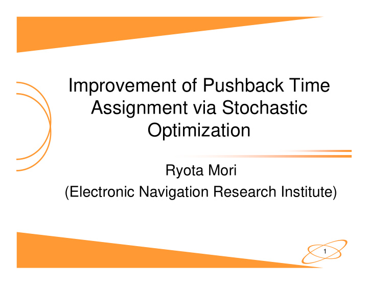 improvement of pushback time assignment via stochastic