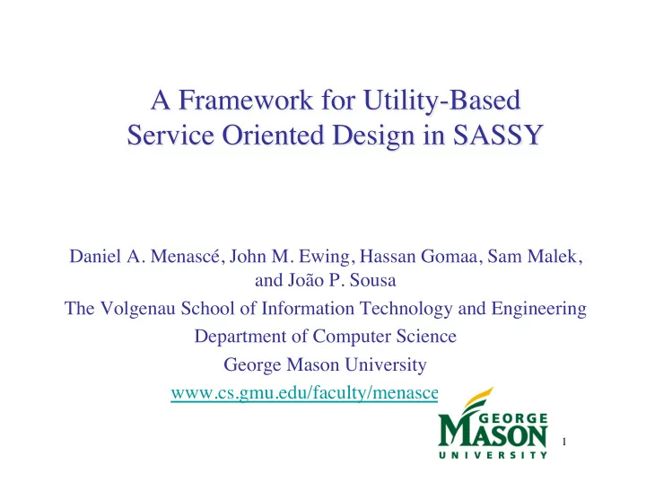 daniel a menasc john m ewing hassan gomaa sam malek and