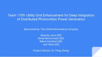 Team 1709: Utility Grid Enhancement for Deep Integration  of Distributed Photovoltaic Power
