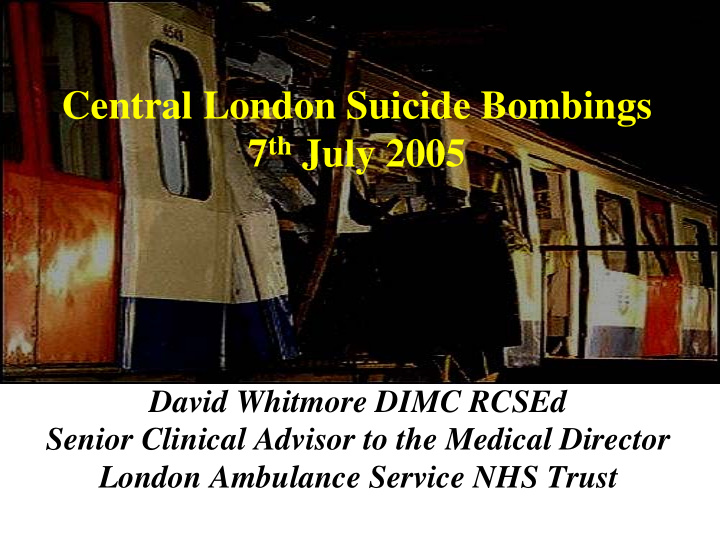 central london suicide bombings 7 th july 2005