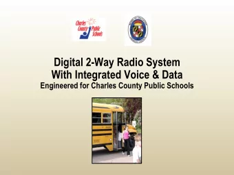 With Integrated Voice &amp; Data  Engineered for Charles County Public Schools  Benefits