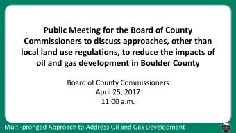 Public Meeting for the Board of County  Commissioners to discuss approaches, other than  local land