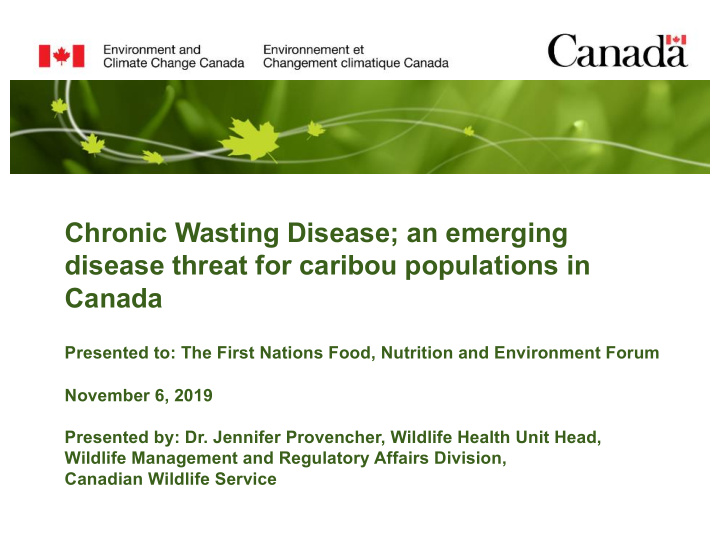 chronic wasting disease an emerging disease threat for