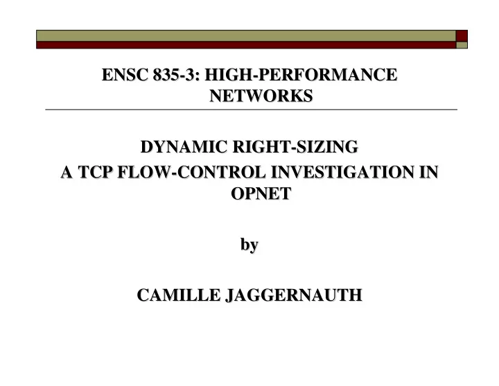 ensc 835 3 3 high high performance performance ensc 835